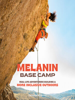 cover image of Melanin Base Camp